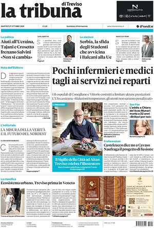 Prima pagina La Tribuna di Treviso di oggi - Quotidiano regionale